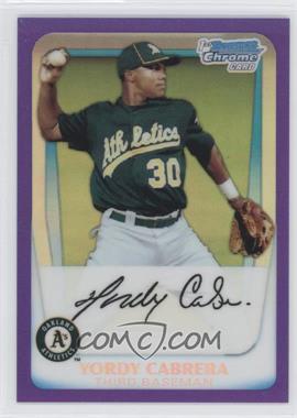 2011 Bowman - Chrome Prospects - Purple Refractor #BCP97 - Yordy Cabrera /700