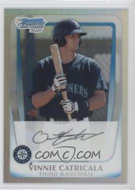 2011 Bowman - Chrome Prospects - Refractor #BCP23 - Vinnie Catricala /799