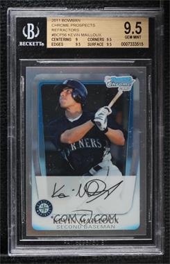 2011 Bowman - Chrome Prospects - Refractor #BCP56 - Kevin Mailloux /799 [BGS 9.5 GEM MINT]