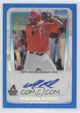2011 Bowman - Chrome Prospects Autograph - Blue Refractor #BCP88 - Wagner Mateo /150