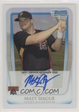 2011 Bowman - Chrome Prospects Autograph - Refractor #BCP84 - Matt Hague /500