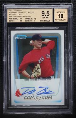 2011 Bowman - Chrome Prospects Autograph - Refractor #BCP94 - Drake Britton /500 [BGS 9.5 GEM MINT]