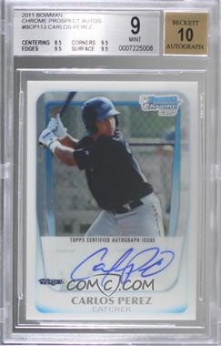 2011 Bowman - Chrome Prospects Autograph #BCP113 - Carlos Perez [BGS 9 MINT]