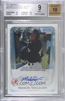 Mason Williams [BGS 9 MINT]