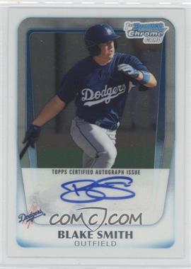 2011 Bowman - Chrome Prospects Autograph #BCP91 - Blake Smith