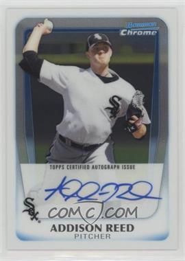 2011 Bowman - Chrome Prospects Autograph #BCP95 - Addison Reed