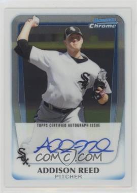 2011 Bowman - Chrome Prospects Autograph #BCP95 - Addison Reed