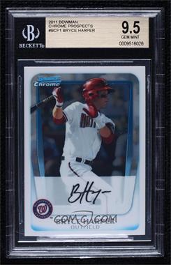 2011 Bowman - Chrome Prospects #BCP1 - Bryce Harper [BGS 9.5 GEM MINT]