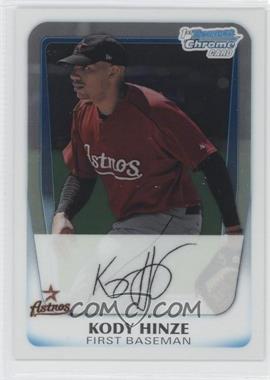 2011 Bowman - Chrome Prospects #BCP16 - Kody Hinze