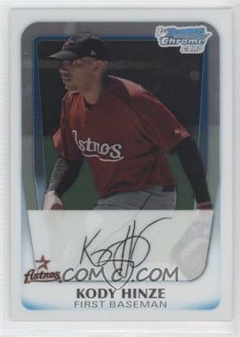 2011 Bowman - Chrome Prospects #BCP16 - Kody Hinze