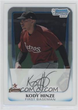 2011 Bowman - Chrome Prospects #BCP16 - Kody Hinze