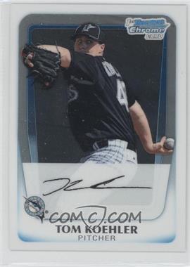 2011 Bowman - Chrome Prospects #BCP24 - Tom Koehler