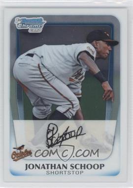 2011 Bowman - Chrome Prospects #BCP25 - Jonathan Schoop