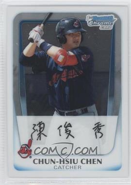 2011 Bowman - Chrome Prospects #BCP26 - Chun-Hsiu Chen