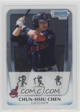 2011 Bowman - Chrome Prospects #BCP26 - Chun-Hsiu Chen