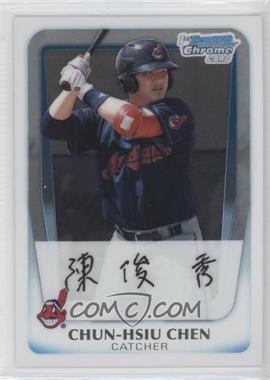 2011 Bowman - Chrome Prospects #BCP26 - Chun-Hsiu Chen