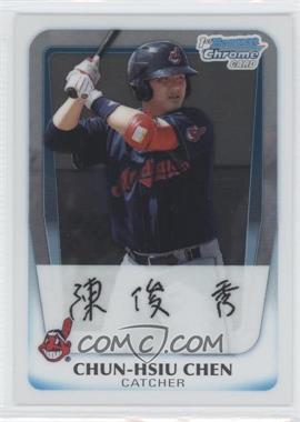 2011 Bowman - Chrome Prospects #BCP26 - Chun-Hsiu Chen