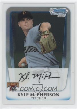 2011 Bowman - Chrome Prospects #BCP31 - Kyle McPherson