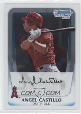 2011 Bowman - Chrome Prospects #BCP57 - Angel Castillo