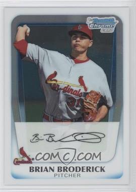 2011 Bowman - Chrome Prospects #BCP75 - Brian Broderick