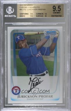 2011 Bowman - Chrome Prospects #BCP82 - Jurickson Profar [BGS 9.5 GEM MINT]