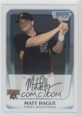 2011 Bowman - Chrome Prospects #BCP84 - Matt Hague