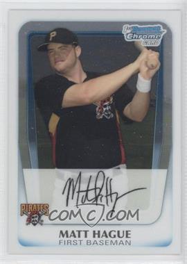 2011 Bowman - Chrome Prospects #BCP84 - Matt Hague