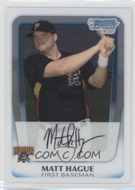 2011 Bowman - Chrome Prospects #BCP84 - Matt Hague