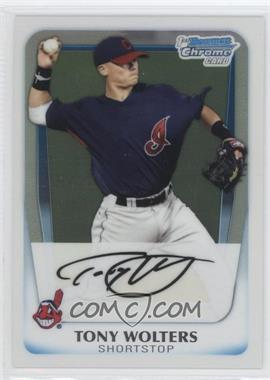 2011 Bowman - Chrome Prospects #BCP98 - Tony Wolters