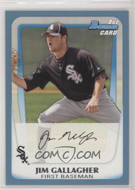 2011 Bowman - Prospects - Blue #BP74 - Jim Gallagher /500