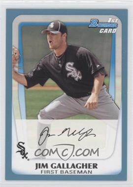 2011 Bowman - Prospects - Blue #BP74 - Jim Gallagher /500