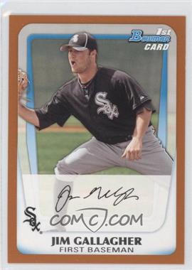 2011 Bowman - Prospects - Orange #BP74 - Jim Gallagher /250