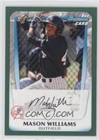 Mason Williams #/450