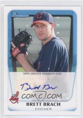 2011 Bowman - Prospects Autograph #BPA-BBR - Brett Brach