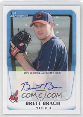 2011 Bowman - Prospects Autograph #BPA-BBR - Brett Brach