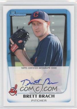 2011 Bowman - Prospects Autograph #BPA-BBR - Brett Brach