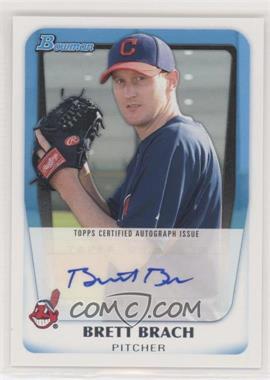 2011 Bowman - Prospects Autograph #BPA-BBR - Brett Brach