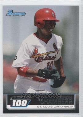 2011 Bowman - Topps 100 #TP63 - Adron Chambers