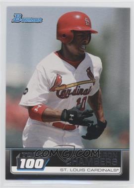 2011 Bowman - Topps 100 #TP63 - Adron Chambers