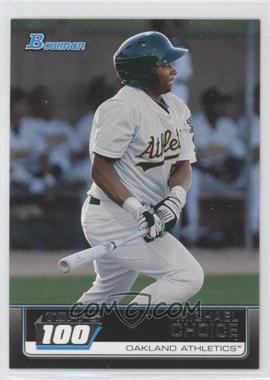 2011 Bowman - Topps 100 #TP83 - Michael Choice