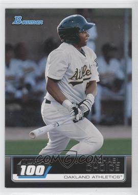 2011 Bowman - Topps 100 #TP83 - Michael Choice