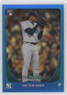 2011 Bowman Chrome - [Base] - Blue Refractor #214 - Hector Noesi /150