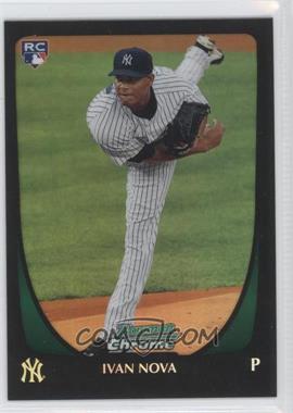 2011 Bowman Chrome - [Base] - Refractor #204 - Ivan Nova