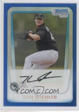 2011 Bowman Chrome - Prospects - Blue Refractor #BCP129 - Tom Koehler /150