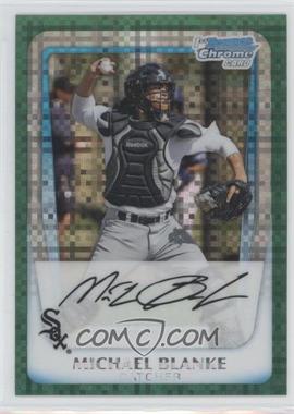 2011 Bowman Chrome - Prospects - Green X-Fractor #BCP195 - Michael Blanke