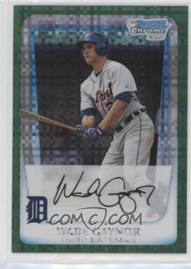 2011 Bowman Chrome - Prospects - Green X-Fractor #BCP211 - Wade Gaynor