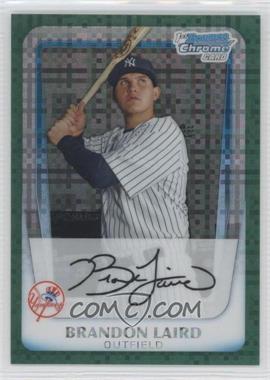 2011 Bowman Chrome - Prospects - Green X-Fractor #BCP214 - Brandon Laird