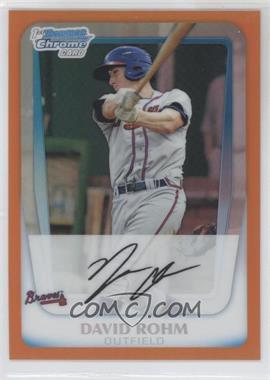 2011 Bowman Chrome - Prospects - Orange Refractor #BCP148 - David Rohm /25