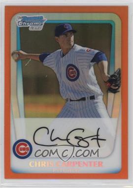 2011 Bowman Chrome - Prospects - Orange Refractor #BCP212 - Chris Carpenter /25