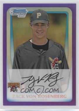 2011 Bowman Chrome - Prospects - Purple Refractor #BCP193 - Zack Von Rosenberg /799